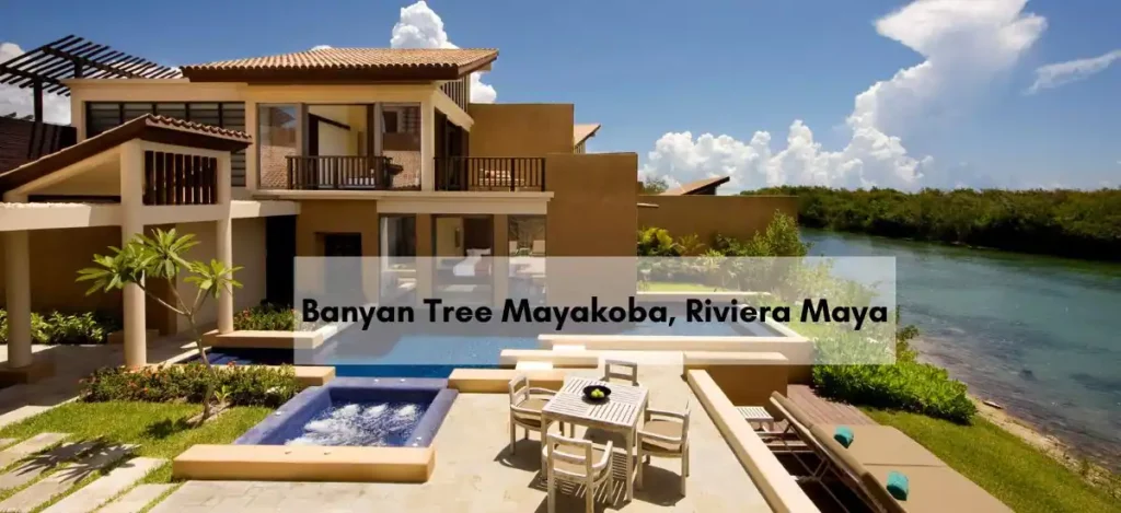Banyan Tree Mayakoba, Riviera Maya