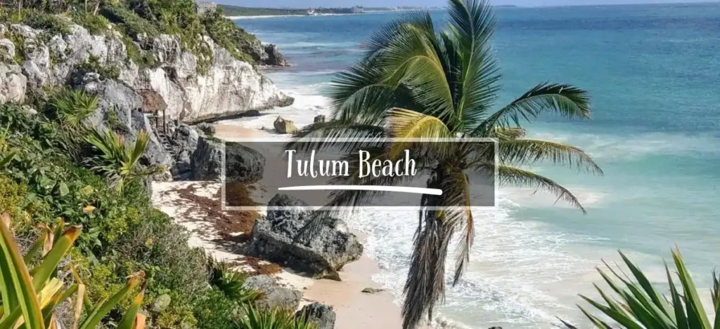 Tulum Beach
